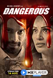 Dangerous (2020) Web Series - Watch Online - Latest Episodes, Reviews ...